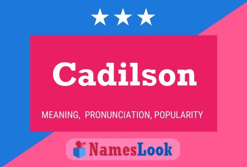 Cadilson Name Poster