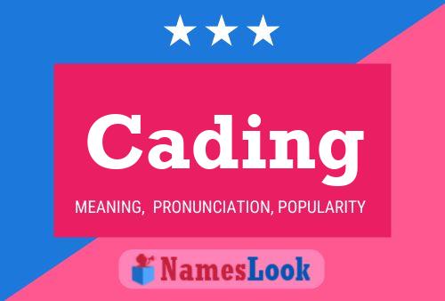 Cading Name Poster