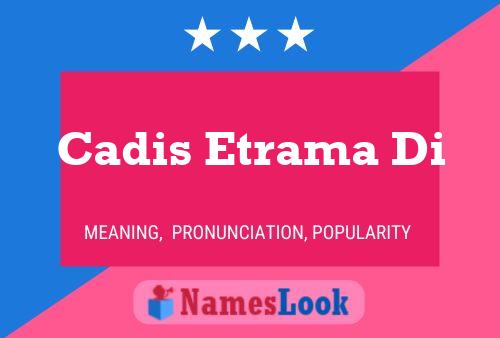 Cadis Etrama Di Name Poster