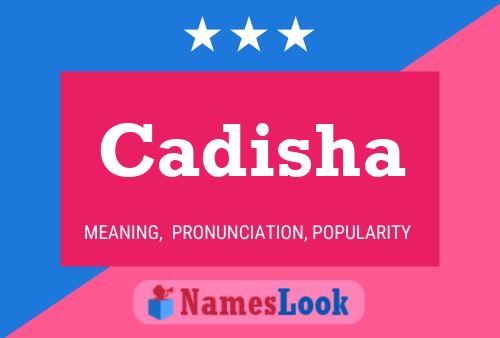 Cadisha Name Poster