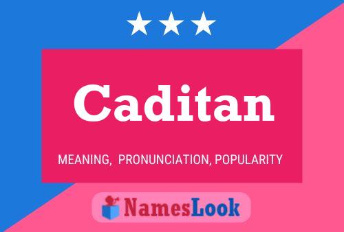 Caditan Name Poster