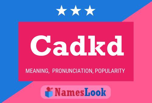 Cadkd Name Poster