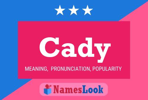 Cady Name Poster