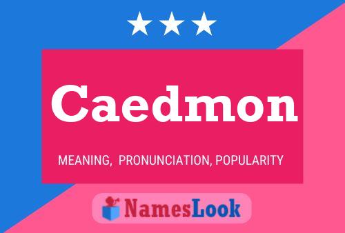 Caedmon Name Poster