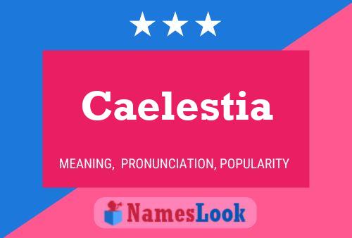 Caelestia Name Poster