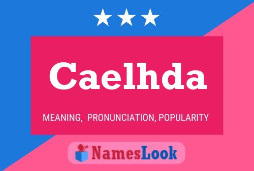 Caelhda Name Poster