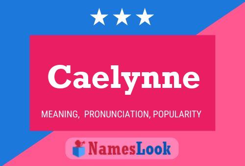 Caelynne Name Poster