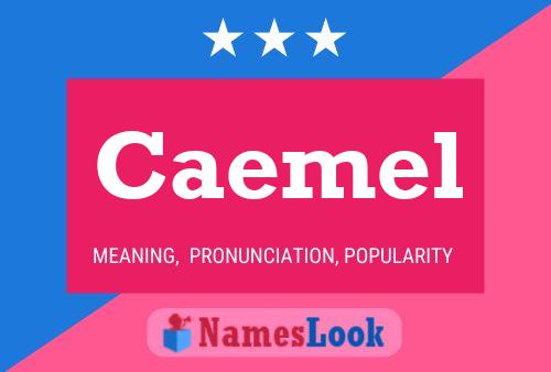 Caemel Name Poster