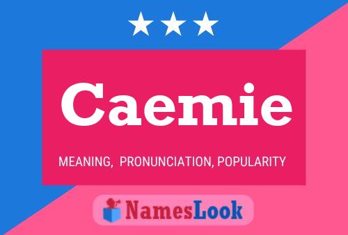 Caemie Name Poster