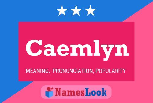 Caemlyn Name Poster