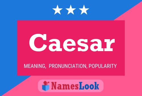 Caesar Name Poster