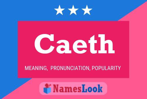 Caeth Name Poster