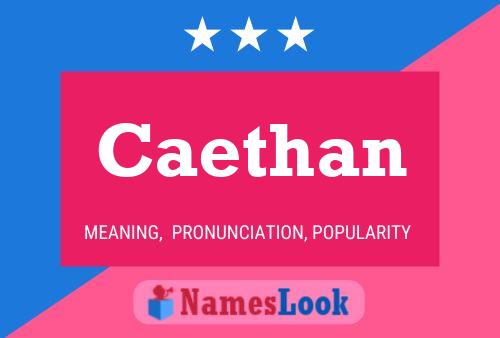 Caethan Name Poster