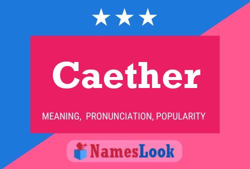 Caether Name Poster