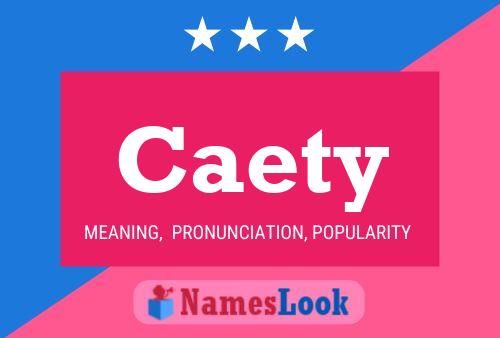 Caety Name Poster