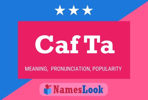 Caf Ta Name Poster