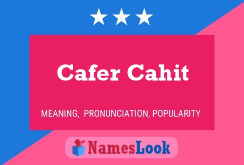 Cafer Cahit Name Poster