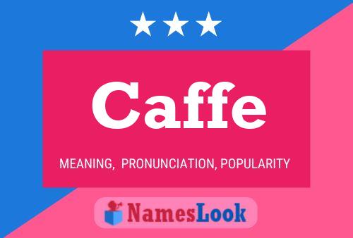 Caffe Name Poster