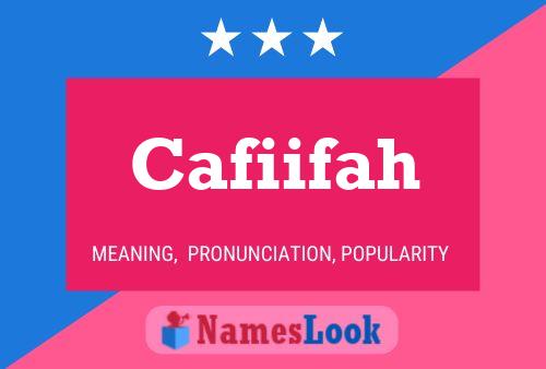 Cafiifah Name Poster