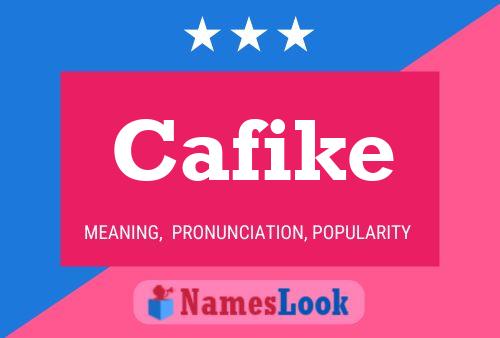 Cafike Name Poster