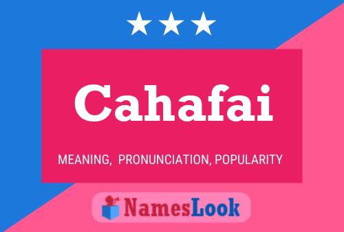 Cahafai Name Poster