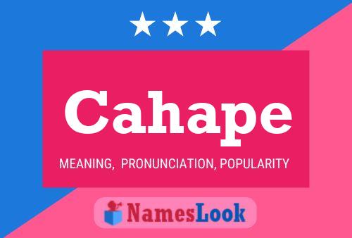 Cahape Name Poster