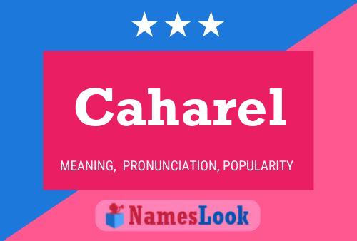 Caharel Name Poster