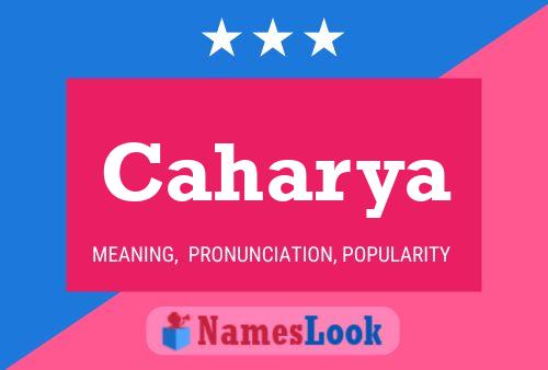 Caharya Name Poster