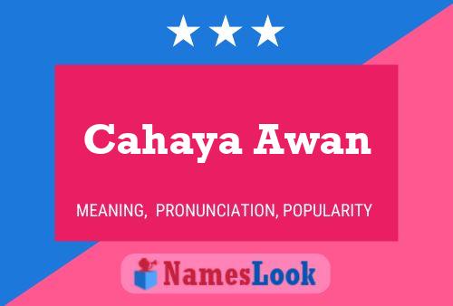 Cahaya Awan Name Poster