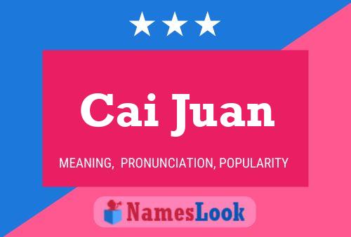 Cai Juan Name Poster