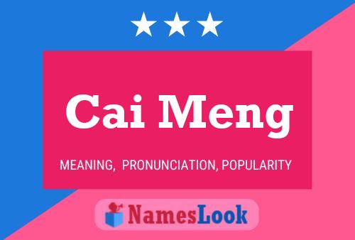 Cai Meng Name Poster