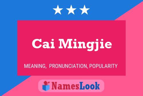 Cai Mingjie Name Poster