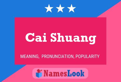 Cai Shuang Name Poster