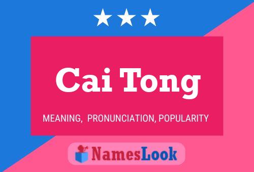 Cai Tong Name Poster