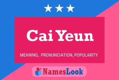 Cai Yeun Name Poster