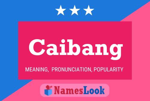 Caibang Name Poster