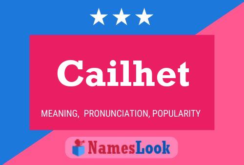 Cailhet Name Poster