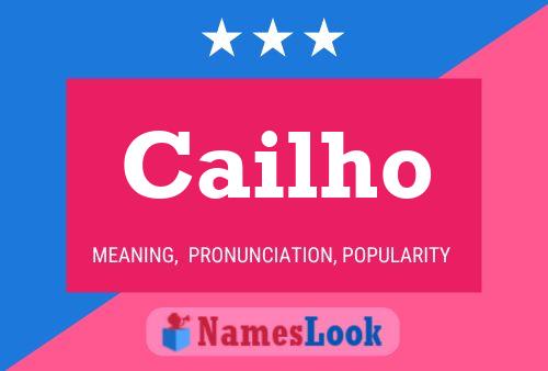 Cailho Name Poster