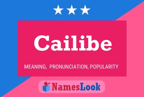 Cailibe Name Poster