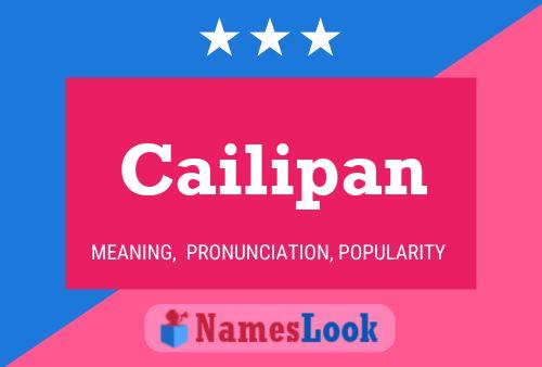 Cailipan Name Poster