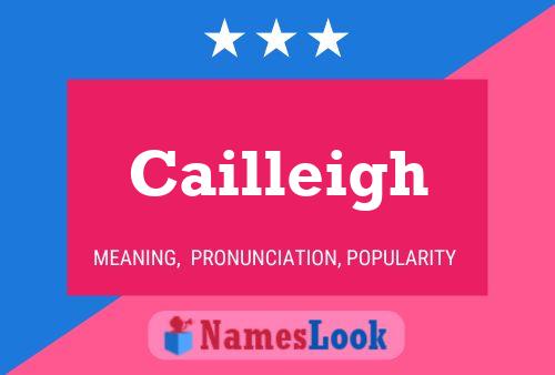 Cailleigh Name Poster