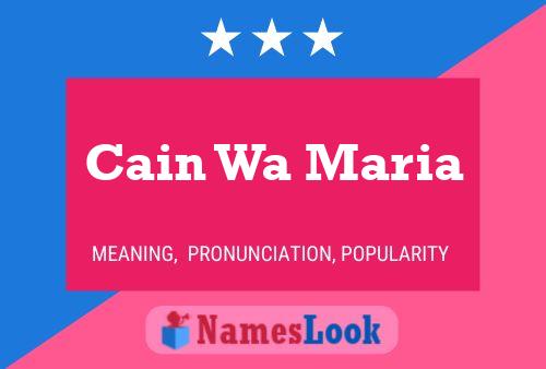 Cain Wa Maria Name Poster