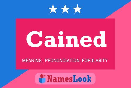 Cained Name Poster