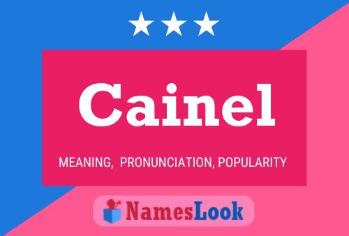 Cainel Name Poster