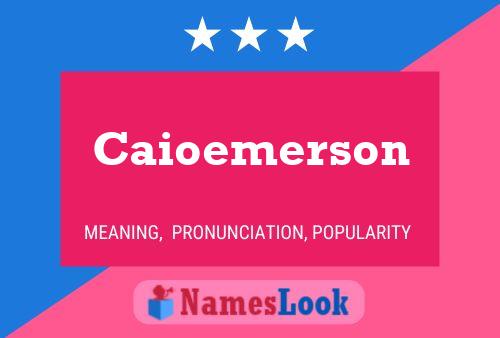 Caioemerson Name Poster