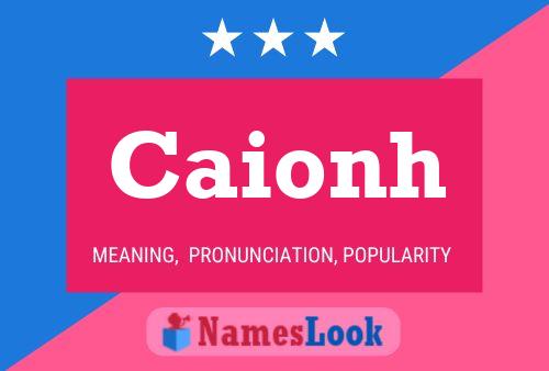 Caionh Name Poster