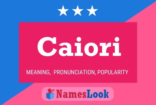 Caiori Name Poster