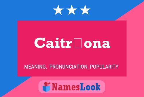 Caitríona Name Poster