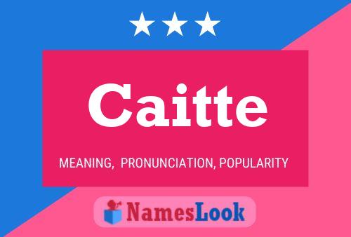 Caitte Name Poster