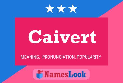 Caivert Name Poster